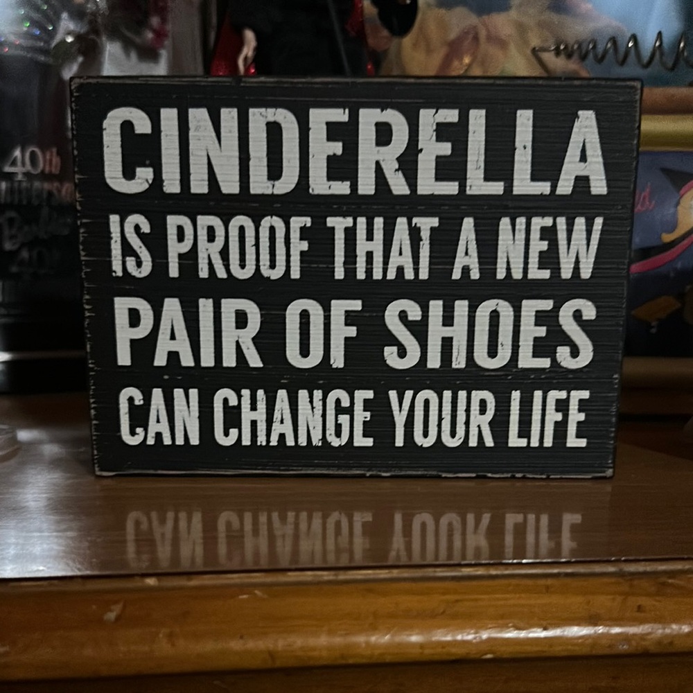 Inspirational Black and White Decorative Sign